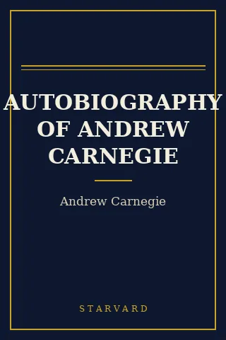 Cover of Autobiography of Andrew Carnegie