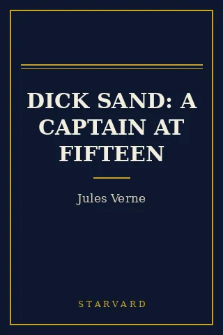 Cover of Dick Sand: A Captain at Fifteen