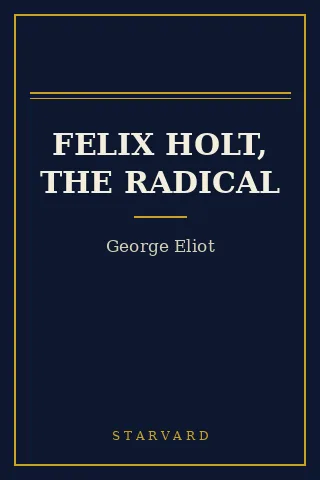 Cover of Felix Holt, the Radical
