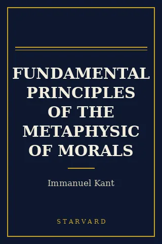 Cover of Fundamental Principles of the Metaphysic of Morals