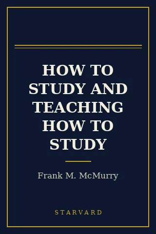 Cover of How to Study and Teaching How to Study