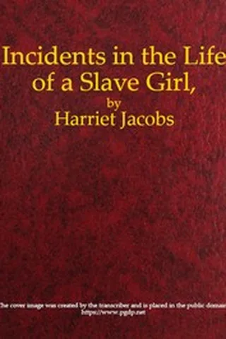 Cover of Incidents in the Life of a Slave Girl