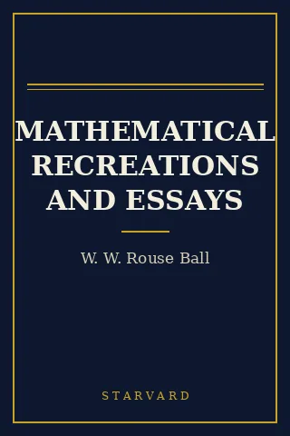 Cover of Mathematical Recreations and Essays