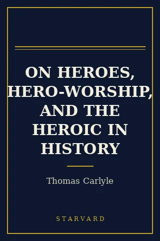 Cover of On Heroes, Hero-Worship, and the Heroic in History
