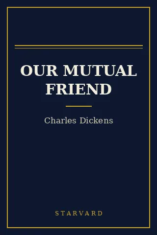 Cover of Our Mutual Friend