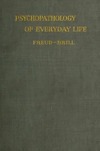 Cover of Psychopathology of Everyday Life