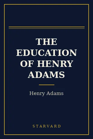 Cover of The Education of Henry Adams