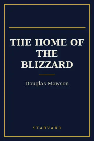 Cover of The Home of the Blizzard