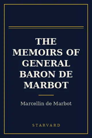 Cover of The Memoirs of General Baron de Marbot