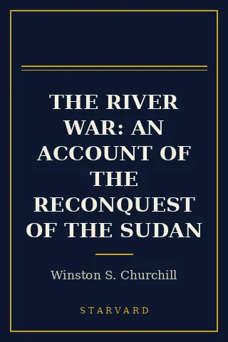 Cover of The River War: An Account of the Reconquest of the Sudan
