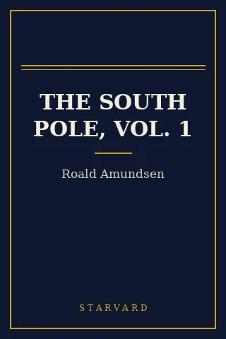 Cover of The South Pole, Vol. 1