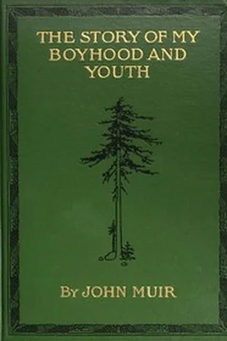 Cover of The Story of My Boyhood and Youth