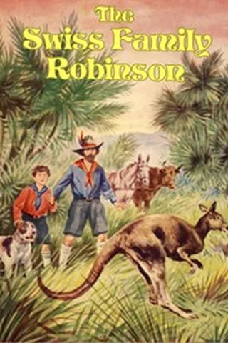 Cover of The Swiss Family Robinson