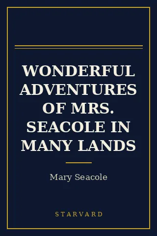 Cover of Wonderful Adventures of Mrs. Seacole in Many Lands